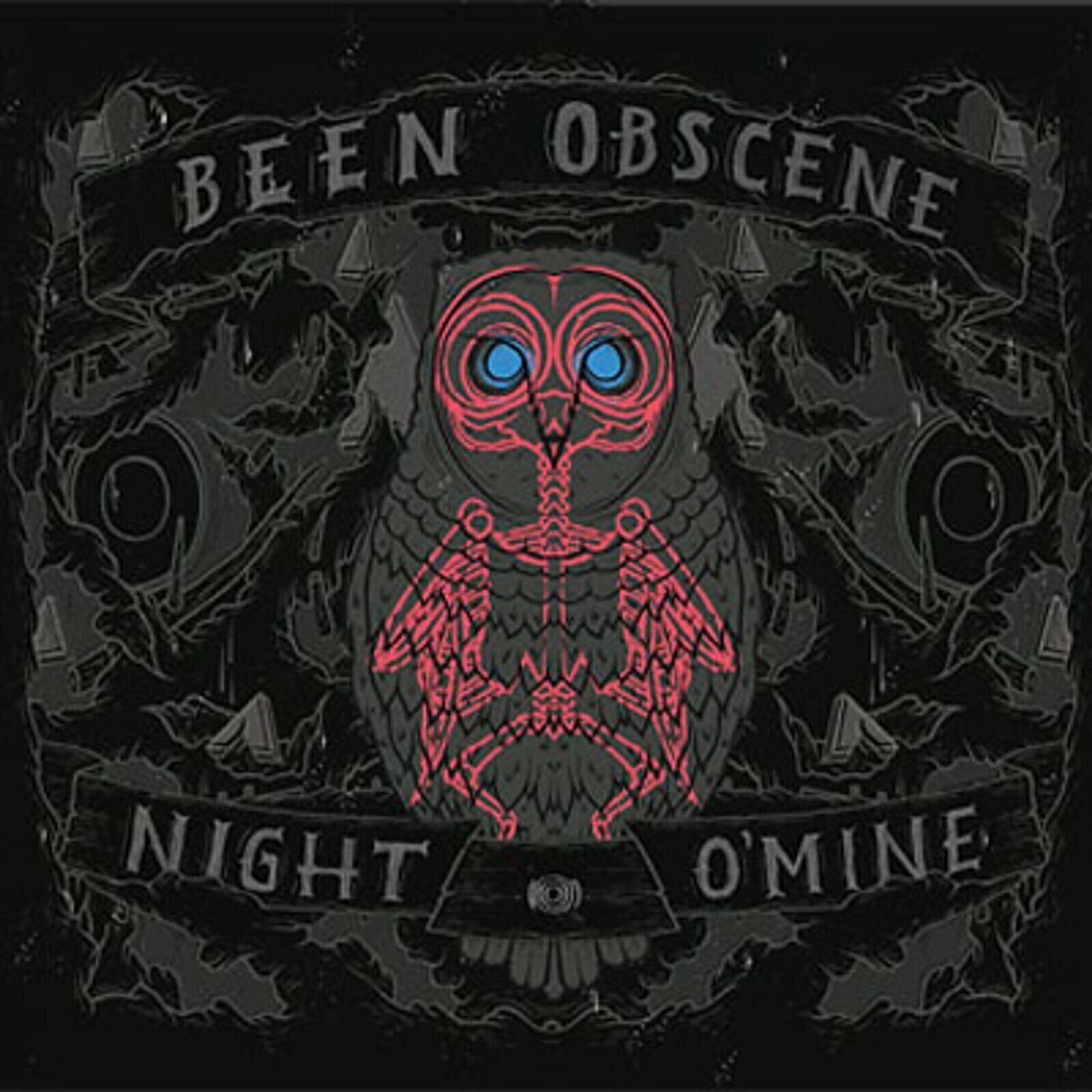 Грамофонна плоча Been Obscene - Night O'Mine (LP)