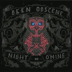 Грамофонна плоча Been Obscene - Night O'Mine (LP)