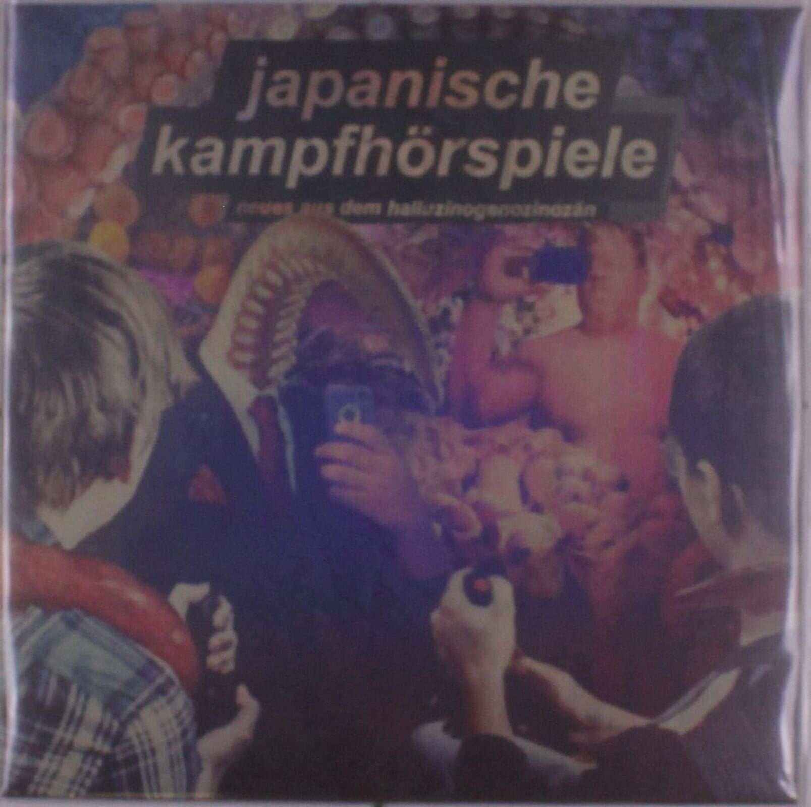 Vinylplate Japanische Kampfhörspiele - Neues Aus Dem Halluzinogenozinozän (Limited Edition) (Numbered) (LP)