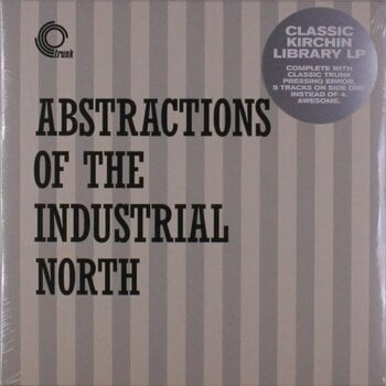 Vinyl Record Basil Kirchin - Abstractions Of The Industrial North (LP) - 1