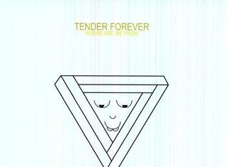 LP Tender Forever - Where Are We From (LP)