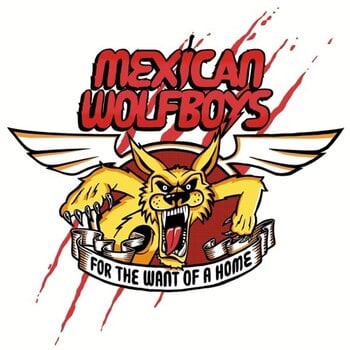 LP deska The Mexican Wolfboys - For The Want Of A Home (LP) - 1
