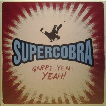 LP ploča Supercobra - Garre. Yeah Yeah! (LP) - 1