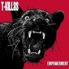 Vinyl Record T-Killas - Empowerment (LP)