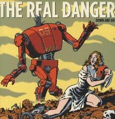 Vinyylilevy The Real Danger - Down And Out (LP)