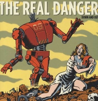 Vinyylilevy The Real Danger - Down And Out (LP) - 1