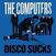 Hanglemez The Computers - Disco Sucks (7")