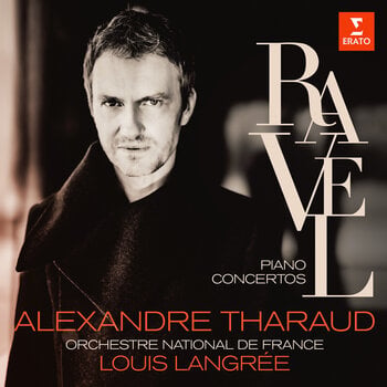 LP deska Maurice Ravel & Alexandre Tharaud & Louis Langrée & Orchestre National De France - Piano Concertos (LP) - 1