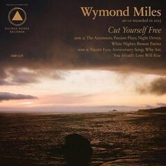 Vinyl Record Wymond Miles - Cut Yourself Free (LP)