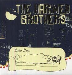 Vinyl Record The Harmed Brothers - Better Days (LP)