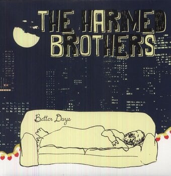 Vinyl Record The Harmed Brothers - Better Days (LP) - 1