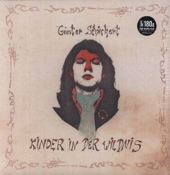 Vinyylilevy Günter Schickert - Kinder In Der Wildnis (180 g) (LP) - 1