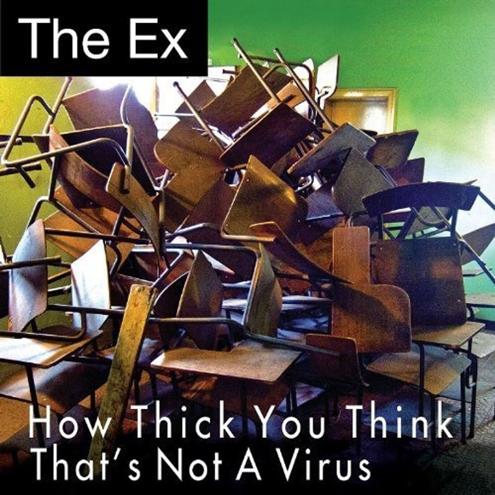 Disco de vinil The Ex - How Thick You Think / That's Not A Virus (7")