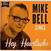 Vinyl Record Mike Bell - Hey, Heartache (EP)