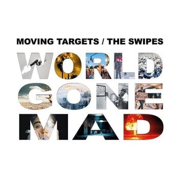 Грамофонна плоча Moving Targets & The Swipes - World Gone Mad (Limited Edition) (2 EP) - 1