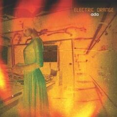 Disque vinyle Electric Orange - Ada (Limited Edition) (Coloured) (LP)