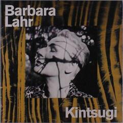 Vinylplate Barbara Lahr - Kintsugi (10")