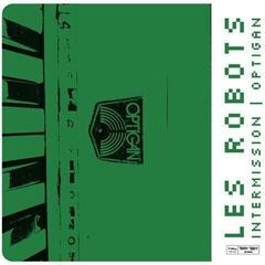 Disco de vinil Les Robots - Intermission | Optigan (LP)