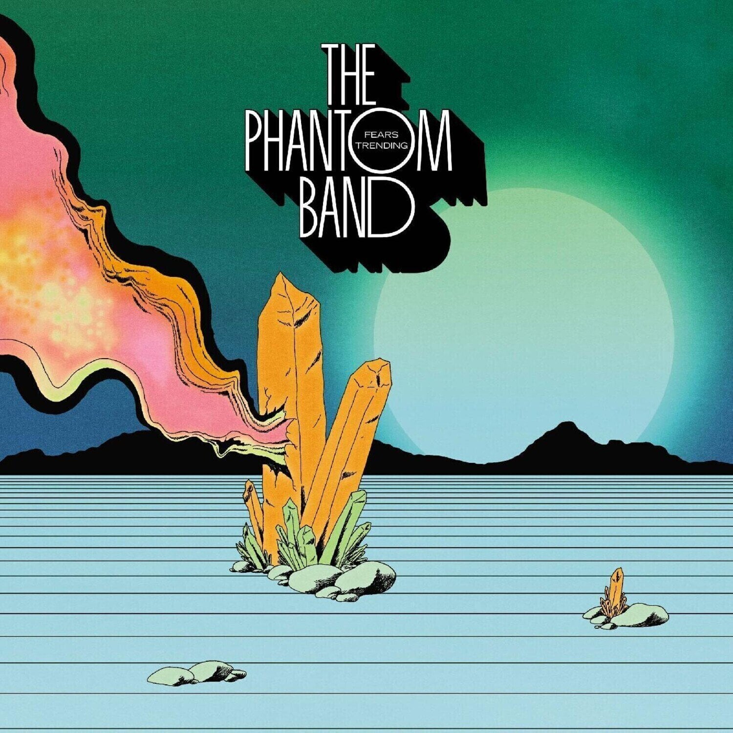 LP The Phantom Band - Fears Trending (Limited Edition) (LP)