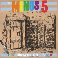 Vinyylilevy The Minus 5 - Dungeon Golds (LP)