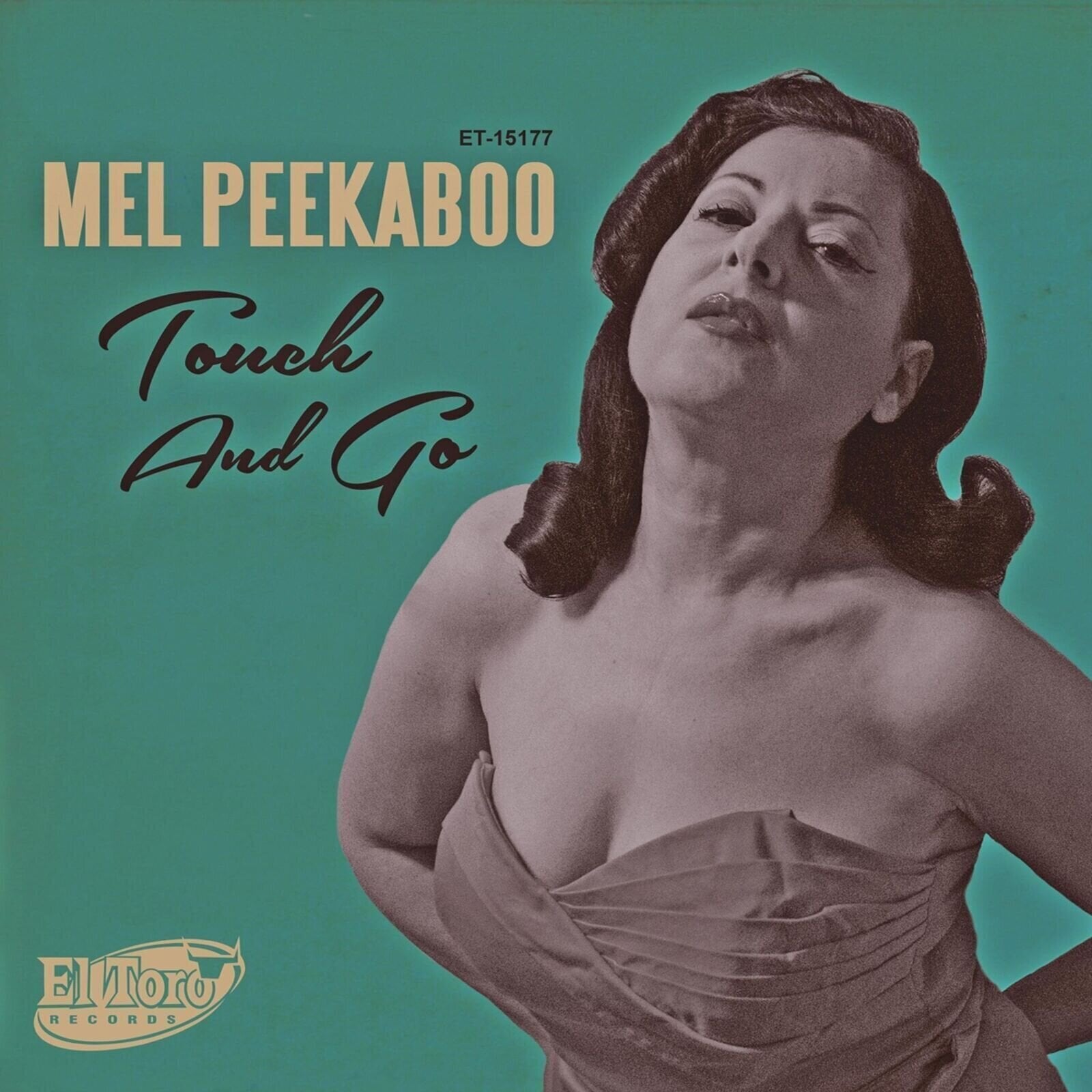 Schallplatte Mel Peekaboo - Touch And Go (7")