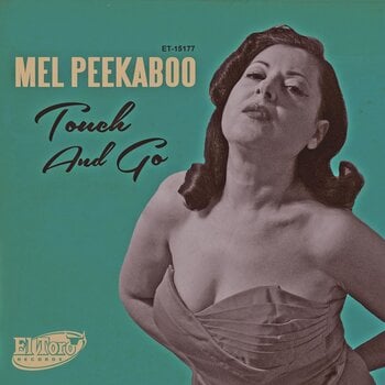 Schallplatte Mel Peekaboo - Touch And Go (7") - 1