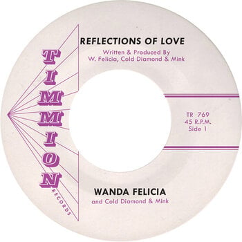LP plošča Wanda Felicia & Cold Diamond & Mink - Reflections Of Love (7") - 1