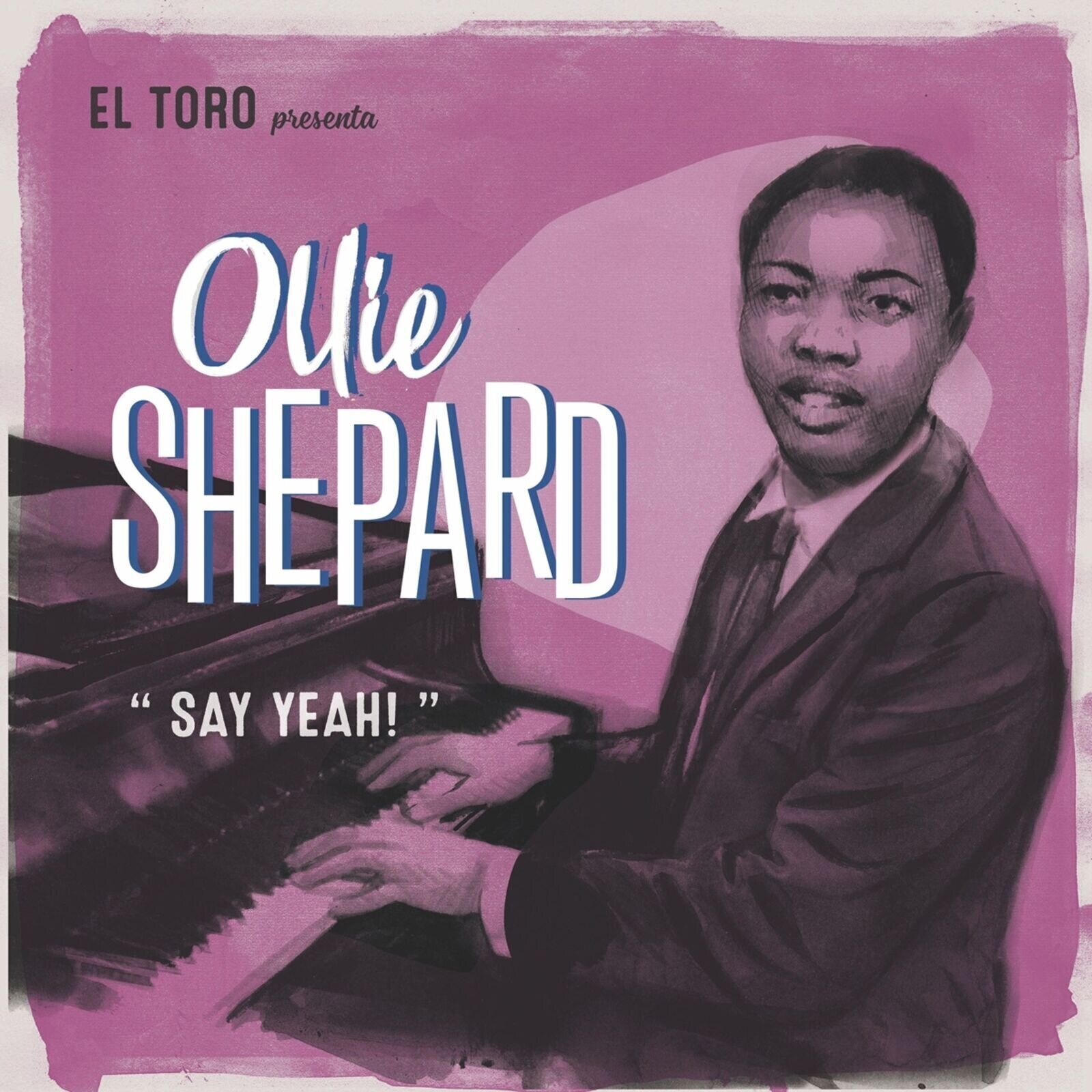 Schallplatte Ollie Shepard - Say Yeah (EP)