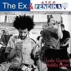Disco de vinilo The Ex & Fendika - Lale Guma / Addis Hum (7")