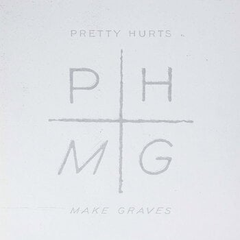 Vinylskiva Pretty Hurts - Make Graves (LP) - 1