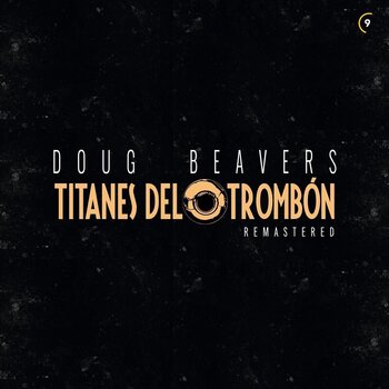 LP ploča Doug Beavers - Titanes Del Trombón (Limited Edition) (LP) - 1