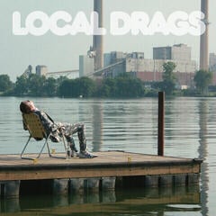 LP ploča Local Drags - Keep Me Glued (LP)