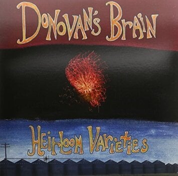 Vinyylilevy Donovan's Brain - Heirloom Varieties (LP) - 1
