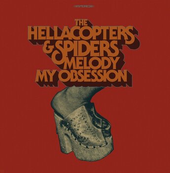 Disque vinyle The Hellacopters & Spiders - Melody / My Obsession (Limited Edition) (7") - 1