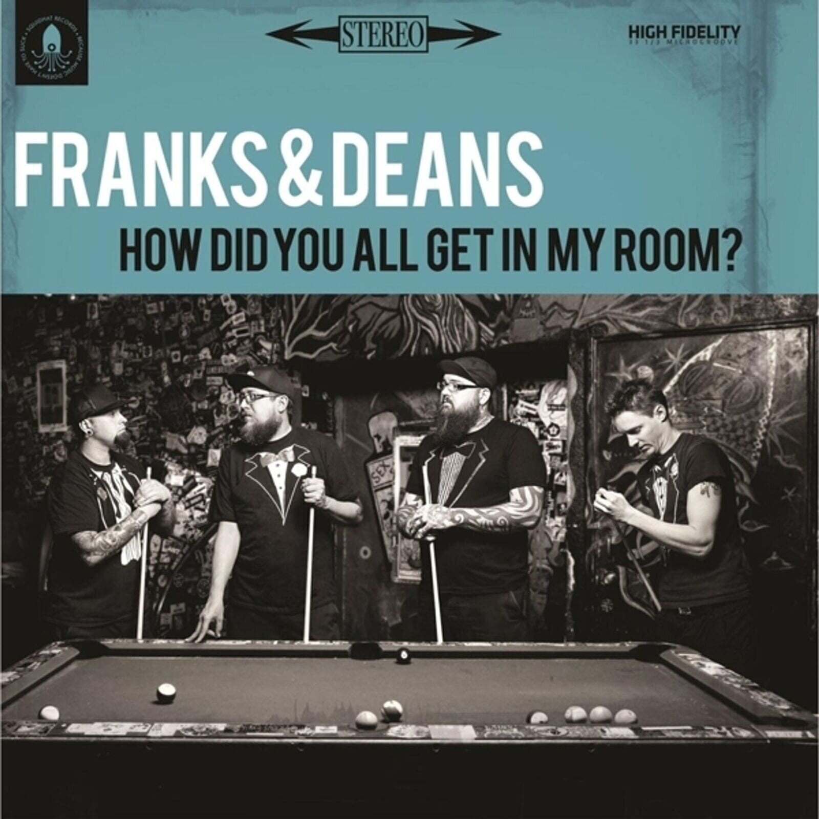 LP platňa Franks & Deans - How Did You All Get In My Room? (Limited Edition) (Blue Transparant Coloured) (LP)