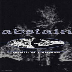 LP ploča Abstain - Infirm Of Purpose (LP)