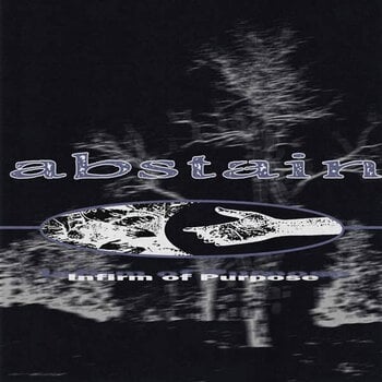 LP ploča Abstain - Infirm Of Purpose (LP) - 1