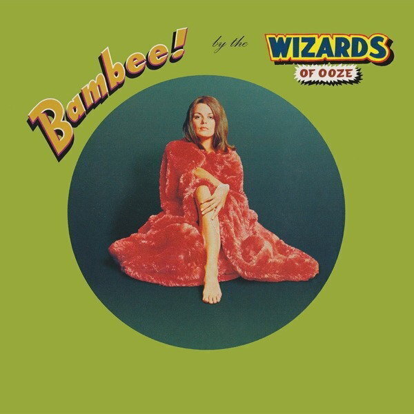 LP ploča Wizards Of Ooze - Bambee! (Reissue) (2 LP + CD)