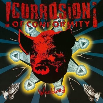 Disque vinyle Corrosion Of Conformity - Wiseblood (Reissue) (2 LP) - 1