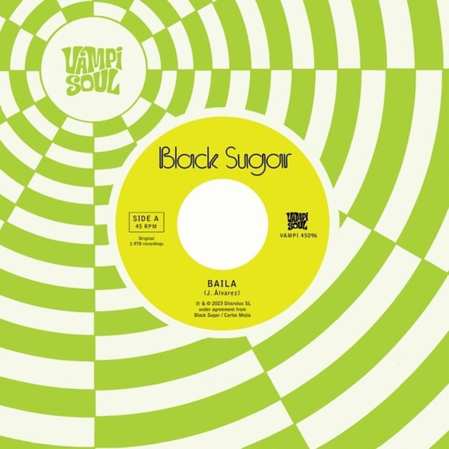 Δίσκος LP Black Sugar - Baila / Sha La La Means I Love You (Reissue) (7")