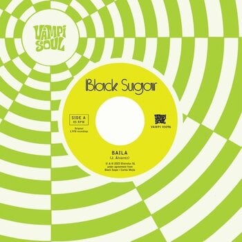 Δίσκος LP Black Sugar - Baila / Sha La La Means I Love You (Reissue) (7") - 1