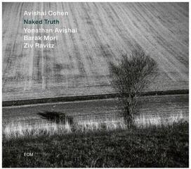 LP deska Avishai E. Cohen & Yonathan Avishai & Barak Mori & Ziv Ravitz - Naked Truth (Trumpet) (LP)