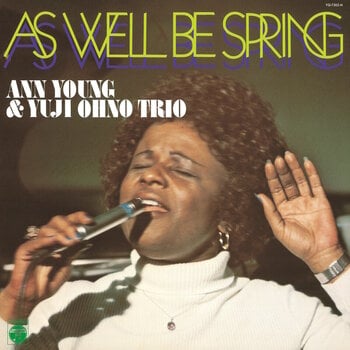 Vinylplate Ann Young & Yuji Ohno Trio - As Well Be Spring (LP) - 1