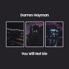 LP ploča Darren Hayman - You Will Not Die (Limited Edition) (2 LP)