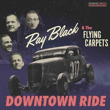 LP deska Ray Black & The Flying Carpets - Downtown Ride (Limited Edition) (LP) - 1
