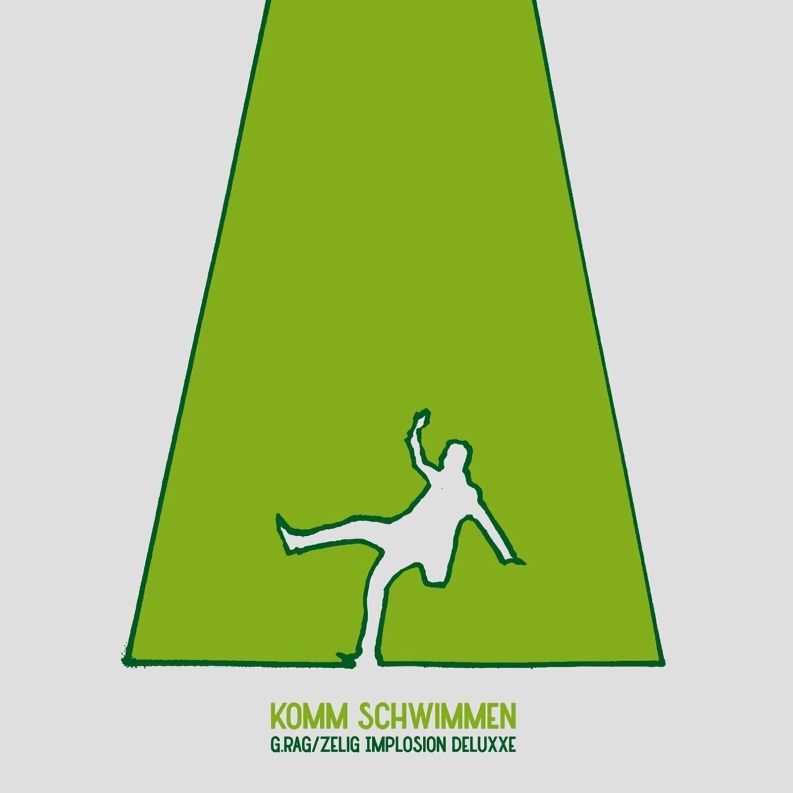 Disc de vinil G.Rag/Zelig Implosion Deluxxe - Komm Schwimmen (LP)