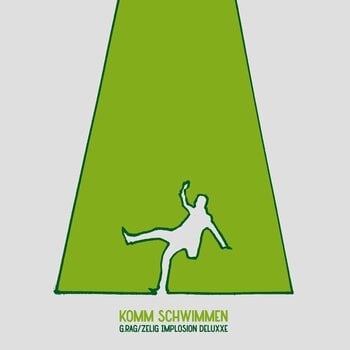 Disc de vinil G.Rag/Zelig Implosion Deluxxe - Komm Schwimmen (LP) - 1