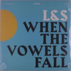 Schallplatte L&S - When The Vowels Fall (LP)