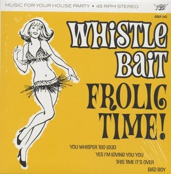 LP ploča Whistle Bait - Frolic Time! (LP) - 1