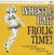 LP ploča Whistle Bait - Frolic Time! (LP)